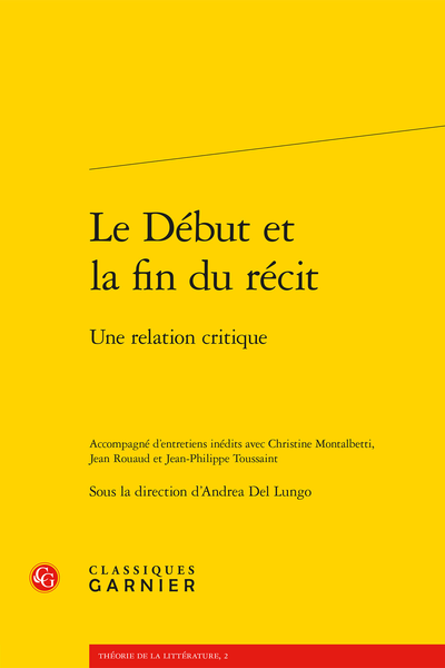 Le Début et la fin du récit. Une relation critique
