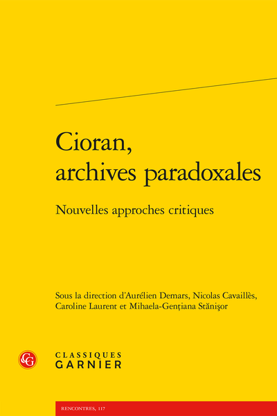 Cioran, archives paradoxales. Nouvelles approches critiques