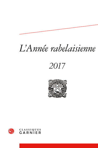 L’Année rabelaisienne. 2017, n° 1. varia