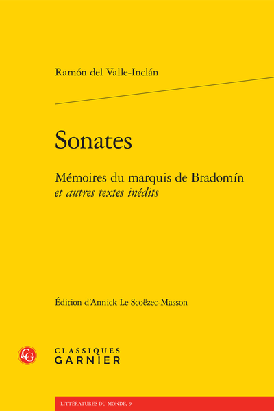 Sonates. Mémoires du marquis de Bradomín et autres textes inédits
