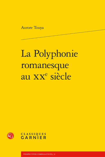 La Polyphonie romanesque au XXe siècle