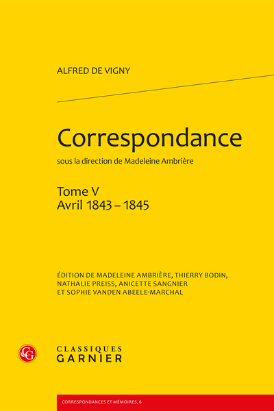 Correspondance. Tome V. Avril 1843 - 1845