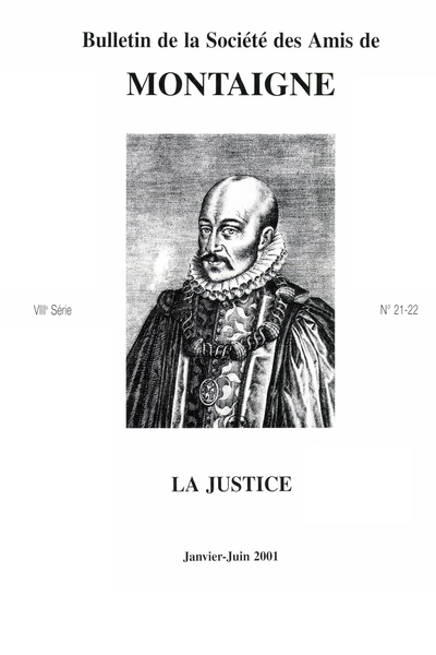 Bulletin de la Société des amis de Montaigne. 2001 (Janvier – Juin) Série VIII, n° 21 - 22. varia