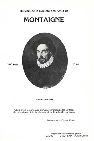 Bulletin de la Société des amis de Montaigne. 1986 (Janvier – Juin) Série VII, n° 3 - 4. varia