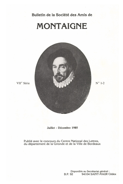 Bulletin de la Société des amis de Montaigne. 1985 (Juillet – Décembre) Série VII, n° 1 - 2. varia
