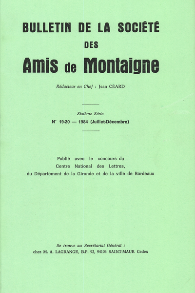 Bulletin de la Société des amis de Montaigne. 1984 (Juillet – Décembre) Série VI, n° 19 - 20. varia