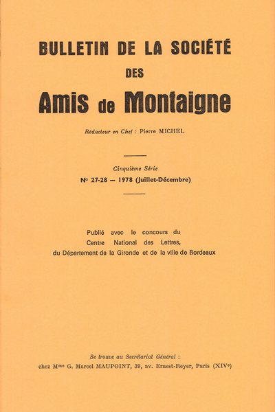 Bulletin de la Société des amis de Montaigne. 1978 (Juillet – Décembre) Série V, n° 27 - 28. varia
