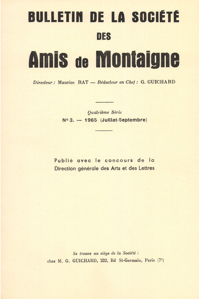 Bulletin de la Société des amis de Montaigne. 1965 (Juillet – Septembre) Série IV, n° 3. varia