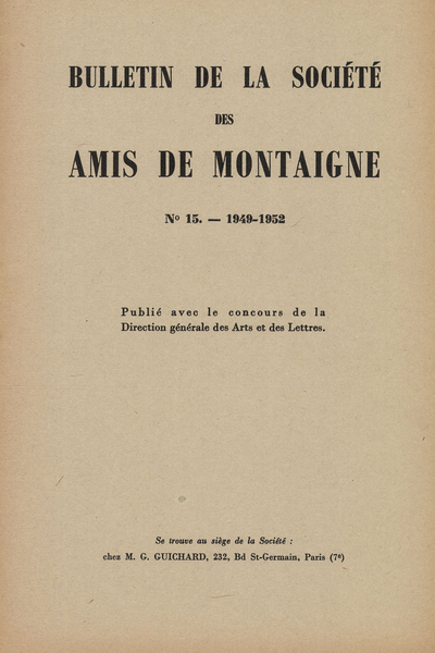 Bulletin de la Société des amis de Montaigne. 1949 – 1952 Série II, n° 15. varia
