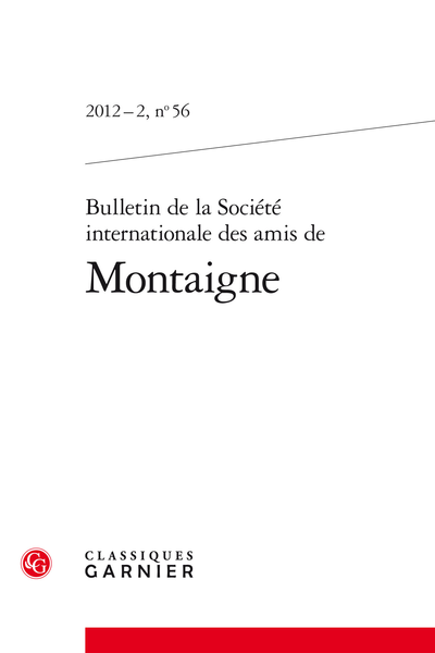 Bulletin de la Société internationale des amis de Montaigne. 2012 – 2, 56. varia