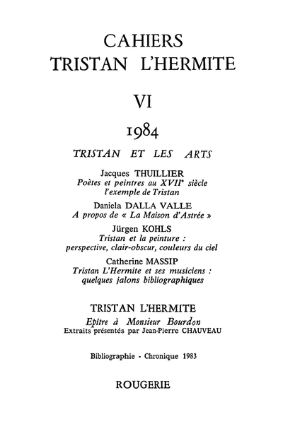 Cahiers Tristan L’Hermite. 1984, n° 6. varia