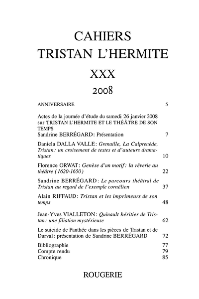 Cahiers Tristan L’Hermite. 2008, n° 30. varia