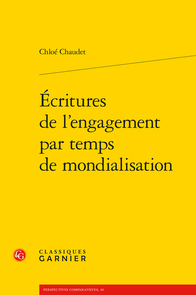 Écritures de l’engagement par temps de mondialisation