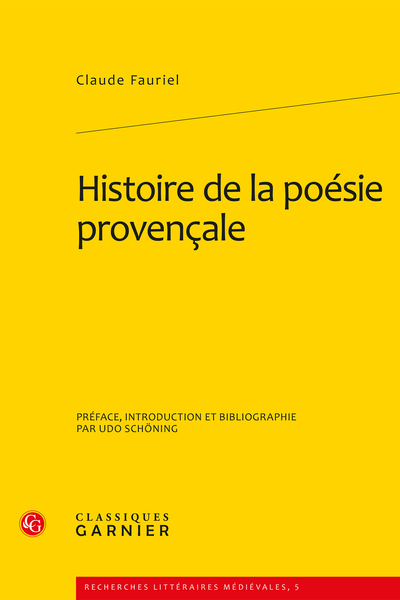 Histoire de la poésie provençale. Tomes I à III