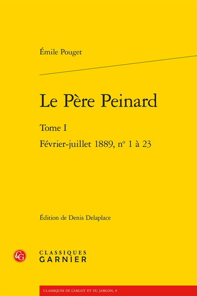 Le Père Peinard. Tome I. Février-juillet 1889, n° 1-23