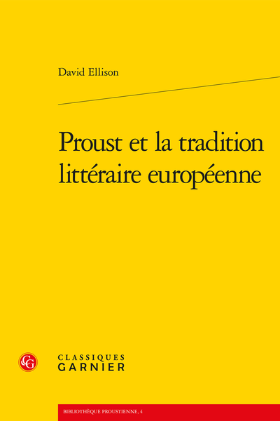 Proust et la tradition littéraire européenne