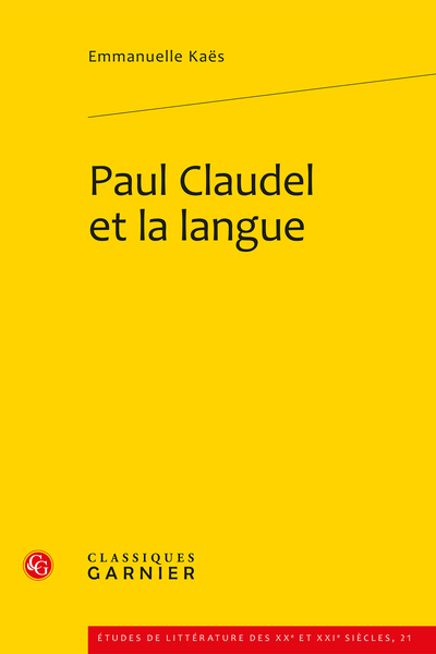 Paul Claudel et la langue