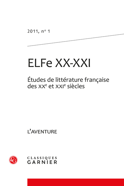 ELFe XX-XXI. 2011, n° 1. L’aventure