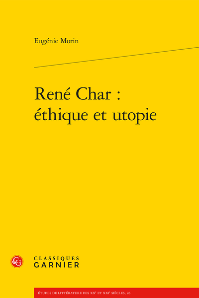 René Char : éthique et utopie
