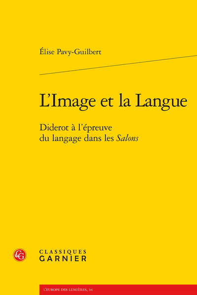 L’Image et la Langue. Diderot à l’épreuve du langage dans les Salons