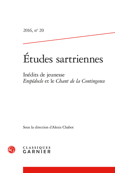Études sartriennes. 2016, n° 20. Inédits de jeunesse. Empédocle et le Chant de la Contingence