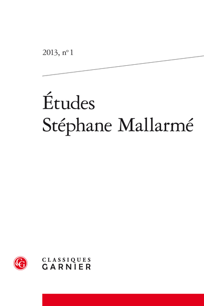 Études Stéphane Mallarmé. 2013, n° 1. varia