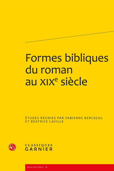 Formes bibliques du roman au XIXe siècle