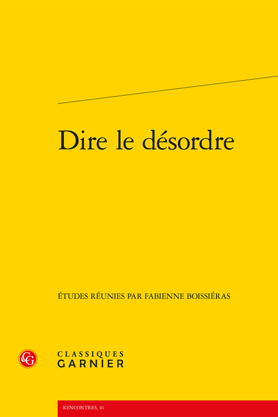 Dire le désordre