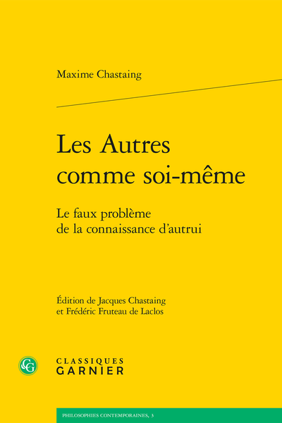 Les Autres comme soi-même. Le faux problème de la connaissance d’autrui