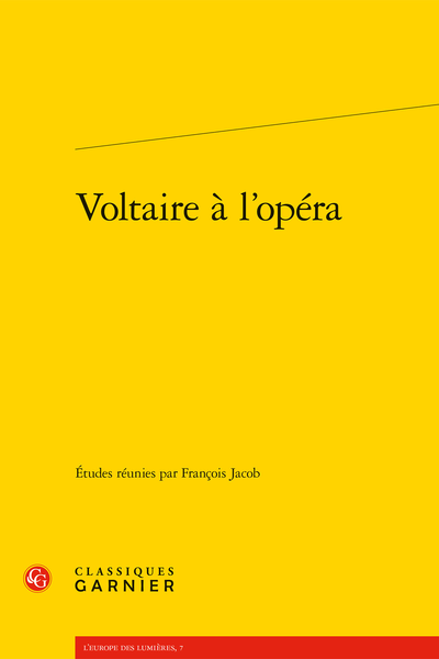 Voltaire à l’opéra