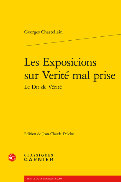 Les Exposicions sur Verité mal prise Le Dit de Vérité