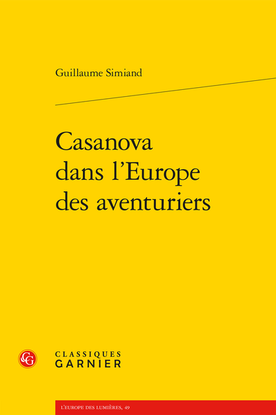 Casanova dans l’Europe des aventuriers