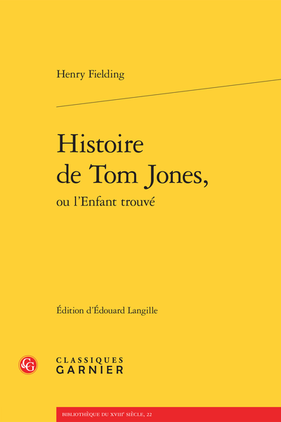 Histoire de Tom Jones, ou l’Enfant trouvé