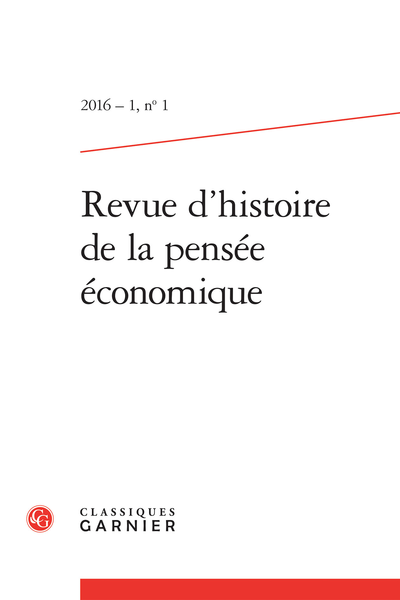 Revue d’histoire de la pensée économique. 2016 – 1, n° 1. varia