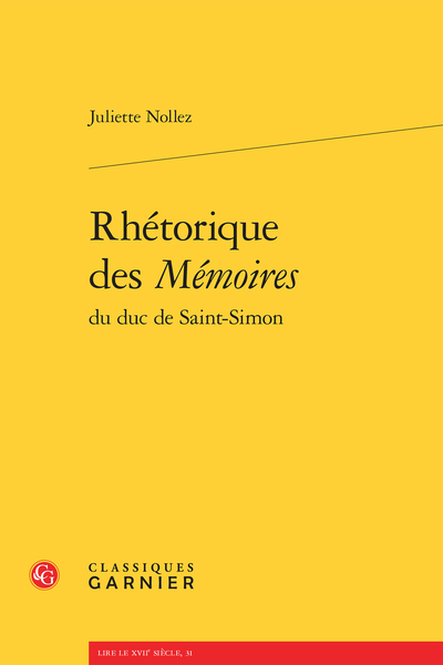 Rhétorique des Mémoires du duc de Saint-Simon