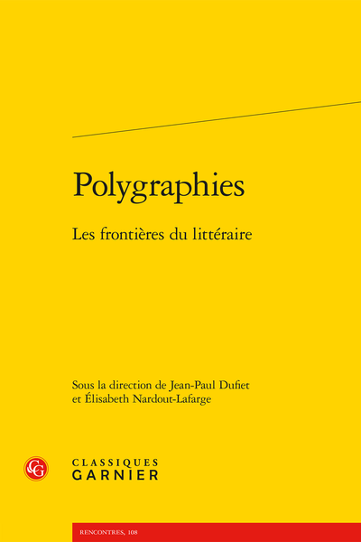 Polygraphies. Les frontières du littéraire