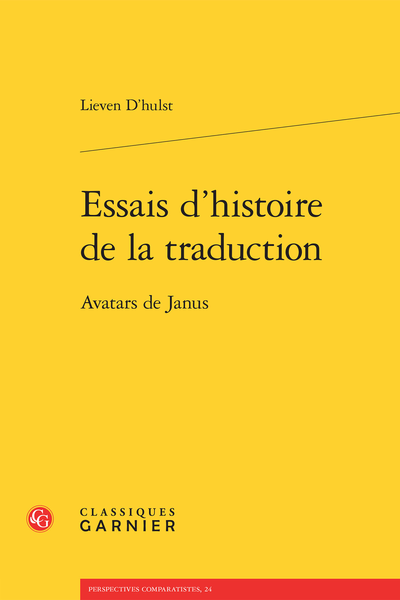 Essais d’histoire de la traduction. Avatars de Janus