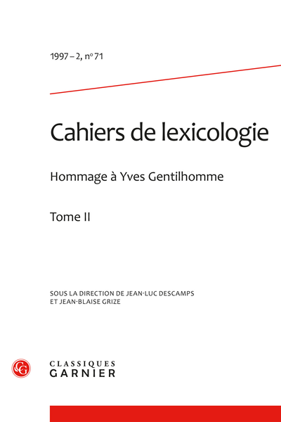 Cahiers de lexicologie. 1997 – 2, n° 71. varia
