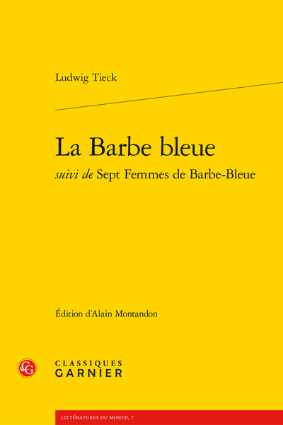 La Barbe bleue suivi de Sept Femmes de Barbe-Bleue