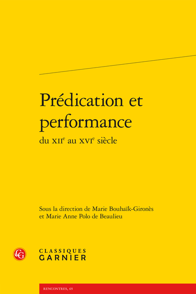 Prédication et performance du XIIe au XVIe siècle