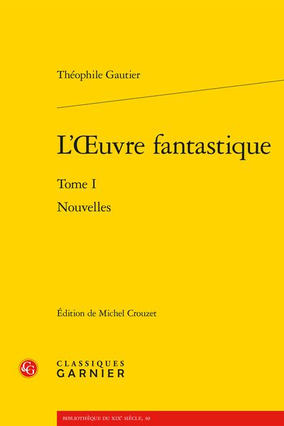 L’Œuvre fantastique. Tome I. Nouvelles