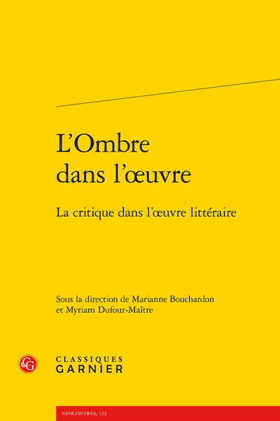 L’Ombre dans l’œuvre. La critique dans l’œuvre littéraire