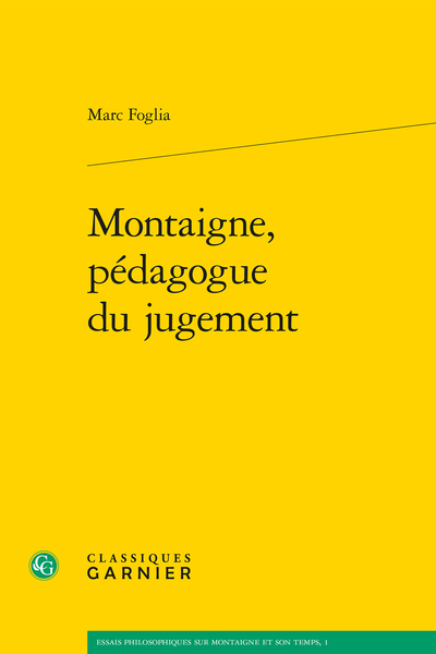 Montaigne, pédagogue du jugement