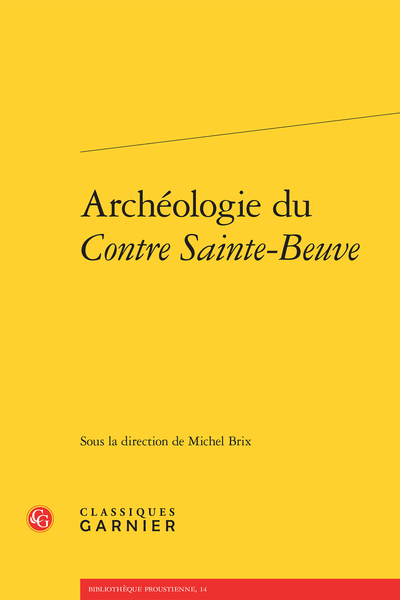 Archéologie du Contre Sainte-Beuve