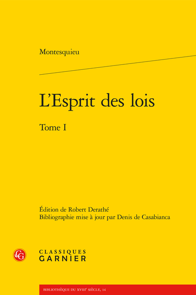 L’Esprit des lois. Tome I