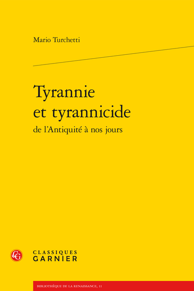 Tyrannie et tyrannicide de l’Antiquité à nos jours