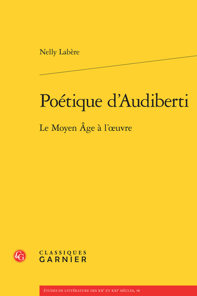 Poétique d’Audiberti. Le Moyen Âge à l’œuvre