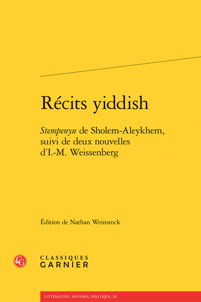 Récits yiddish. Stempenyu de Sholem-Aleykhem, suivi de deux nouvelles d’I.-M. Weissenberg