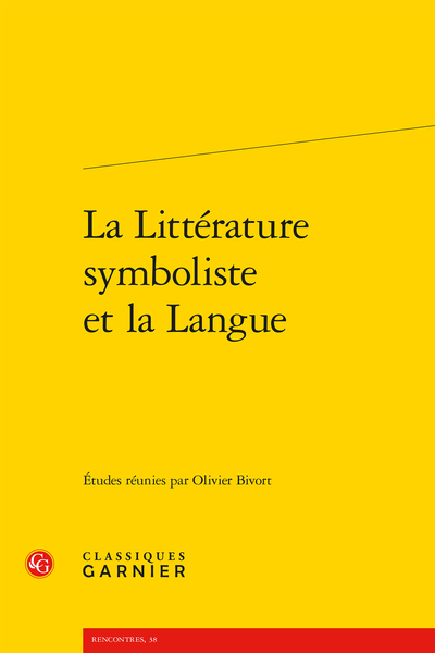 La Littérature symboliste et la Langue