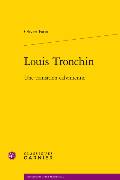Louis Tronchin. Une transition calvinienne